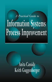 A Practical Guide to Information Systems Process Improvement book cover