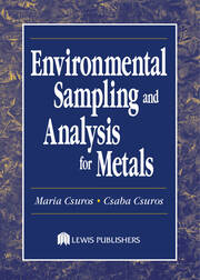 Environmental Sampling and Analysis for Metals book cover