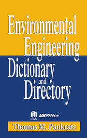 Special Edition - Environmental Engineering Dictionary and Directory book cover