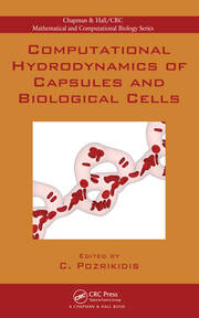 Computational Hydrodynamics of Capsules and Biological Cells book cover
