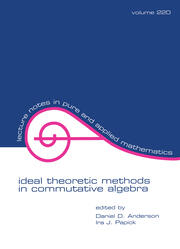 Ideal Theoretic Methods in Commutative Algebra book cover