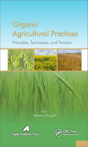 Organic Agricultural Practices: Alternatives to Conventional Agricultural Systems book cover
