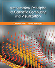 Mathematical Principles for Scientific Computing and Visualization book cover