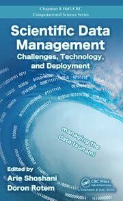 Scientific Data Management: Challenges, Technology, and Deployment book cover