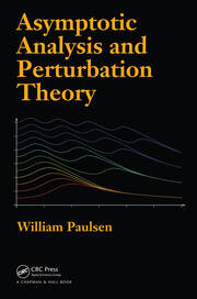 Asymptotic Analysis and Perturbation Theory book cover