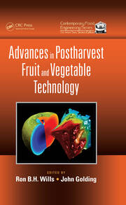 Advances in Postharvest Fruit and Vegetable Technology book cover