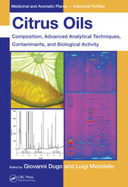 Citrus Oils: Composition, Advanced Analytical Techniques, Contaminants, and Biological Activity book cover