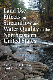 Land Use Effects on Streamflow and Water Quality in the Northeastern United States book cover