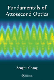 Fundamentals of Attosecond Optics book cover