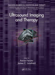 Ultrasound Imaging and Therapy book cover