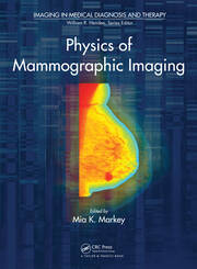 Physics of Mammographic Imaging book cover