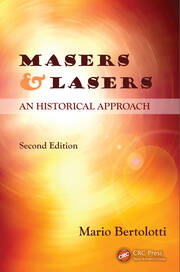 Masers and Lasers: An Historical Approach book cover