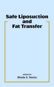 Safe Liposuction and Fat Transfer book cover