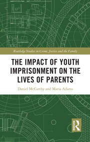 The Impact of Youth Imprisonment on the Lives of Parents book cover