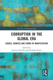 Corruption in the Global Era: Causes, Sources and Forms of Manifestation book cover