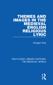 Themes and Images in the Medieval English Religious Lyric book cover