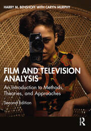 Film and Television Analysis: An Introduction to Methods, Theories, and Approaches book cover