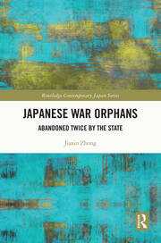 Japanese War Orphans: Abandoned Twice by the State book cover