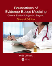 Foundations of Evidence-Based Medicine: Clinical Epidemiology and Beyond, Second Edition book cover