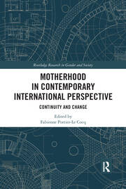 Motherhood in Contemporary International Perspective: Continuity and Change book cover