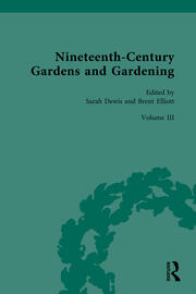 Nineteenth-Century Gardens and Gardening: Volume III: Science: Institutions book cover
