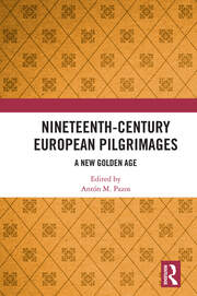 Nineteenth-Century European Pilgrimages: A New Golden Age book cover