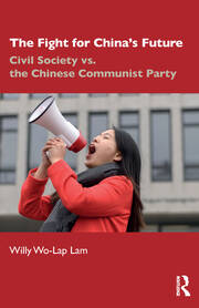 The Fight for China's Future: Civil Society vs. the Chinese Communist Party book cover