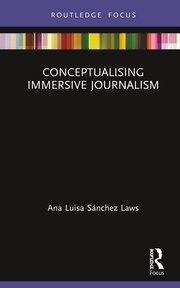 Conceptualising Immersive Journalism book cover
