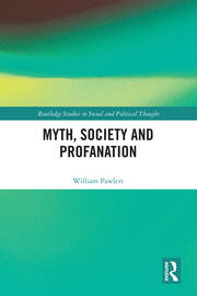 Myth, Society and Profanation book cover