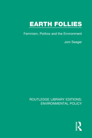 Earth Follies: Feminism, Politics and the Environment book cover