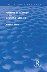 Aristotle on Fallacies; or The Sophistici Elenchi book cover