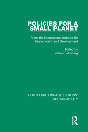 Policies for a Small Planet: From the International Institute for Environment and Development book cover