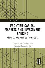 Frontier Capital Markets and Investment Banking: Principles and Practice from Nigeria book cover