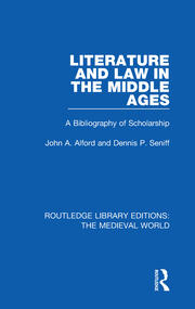 Literature and Law in the Middle Ages: A Bibliography of Scholarship book cover