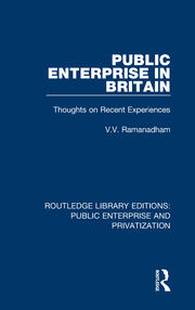 Public Enterprise in Britain: Thoughts on Recent Experiences book cover