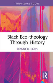 Black Eco-theology Through History book cover
