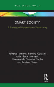 Smart Society: A Sociological Perspective on Smart Living book cover
