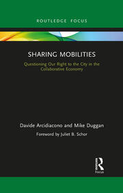 Sharing Mobilities: Questioning Our Right to the City in the Collaborative Economy book cover