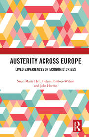 Austerity Across Europe: Lived Experiences of Economic Crises book cover