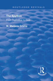 The Epyllion: From Theocritus to Ovid book cover