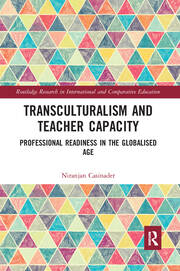 Transculturalism and Teacher Capacity: Professional Readiness in the Globalised Age book cover