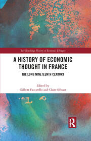 A History of Economic Thought in France: The Long Nineteenth Century book cover