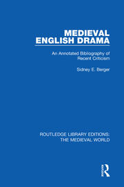 Medieval English Drama: An Annotated Bibliography of Recent Criticism book cover