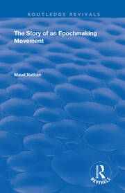 The Story of an Epoch Making Movement book cover