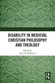 Disability in Medieval Christian Philosophy and Theology book cover