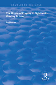 The House of Forgery in Eighteenth-Century Britain book cover