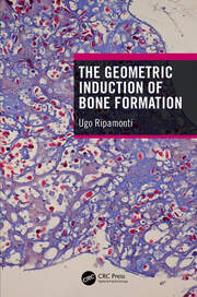 The Geometric Induction of Bone Formation book cover
