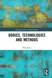 Bodies, Technologies and Methods book cover