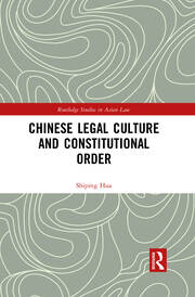 Chinese Legal Culture and Constitutional Order book cover