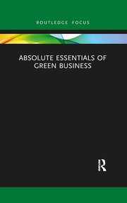 Absolute Essentials of Green Business book cover